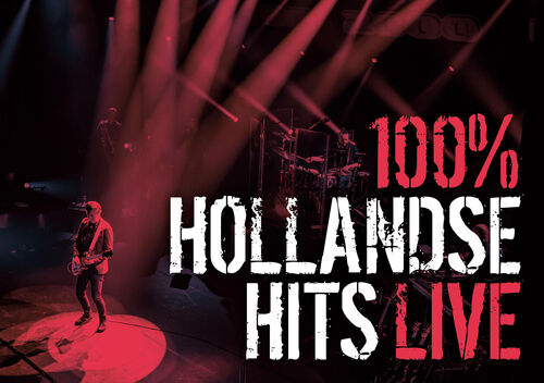 100% Hollandse Hits Live!