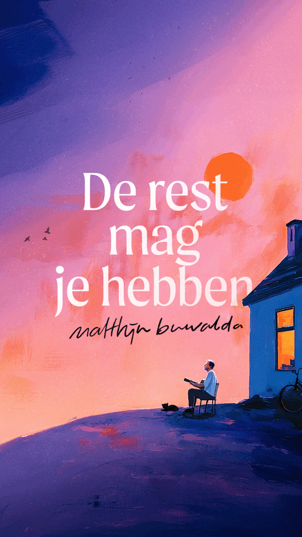 Matthijn Buwalda - De rest mag je hebben (2027)