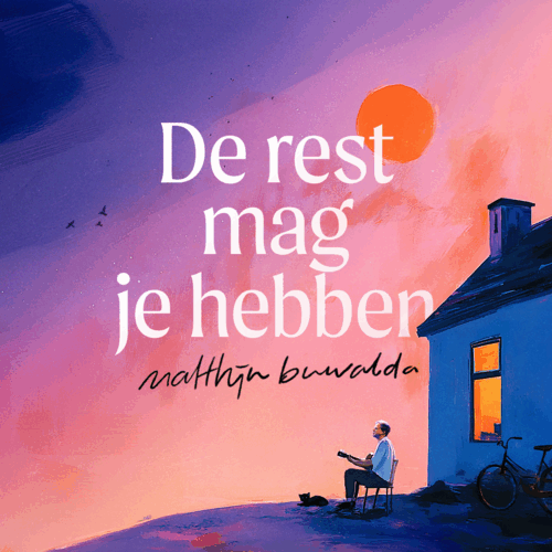 Matthijn Buwalda - De rest mag je hebben (2027)