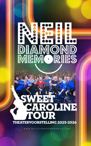 Neil Diamond Memories - Sweet Caroline Tour