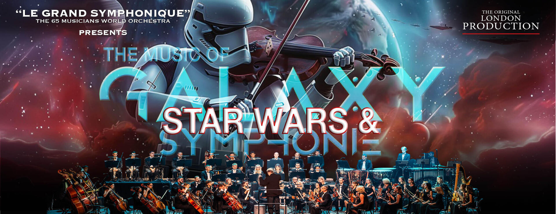 The Music of Star Wars & Galaxy Symphony