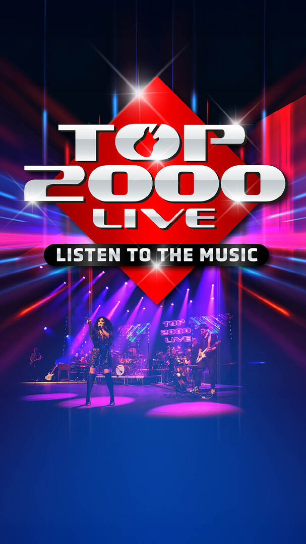 Top 2000 Live - Listen to the Music
