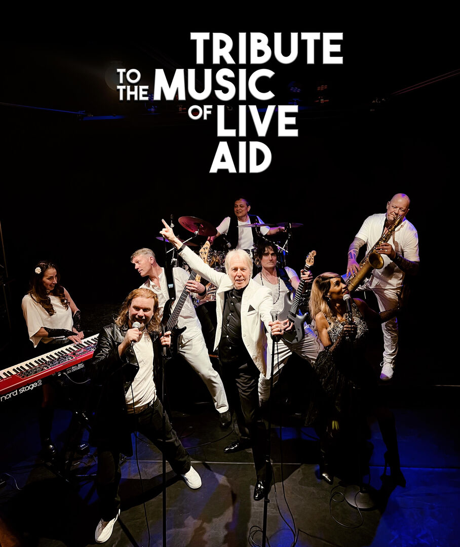 Tribute to the Music of Live Aid: 40th Anniversary