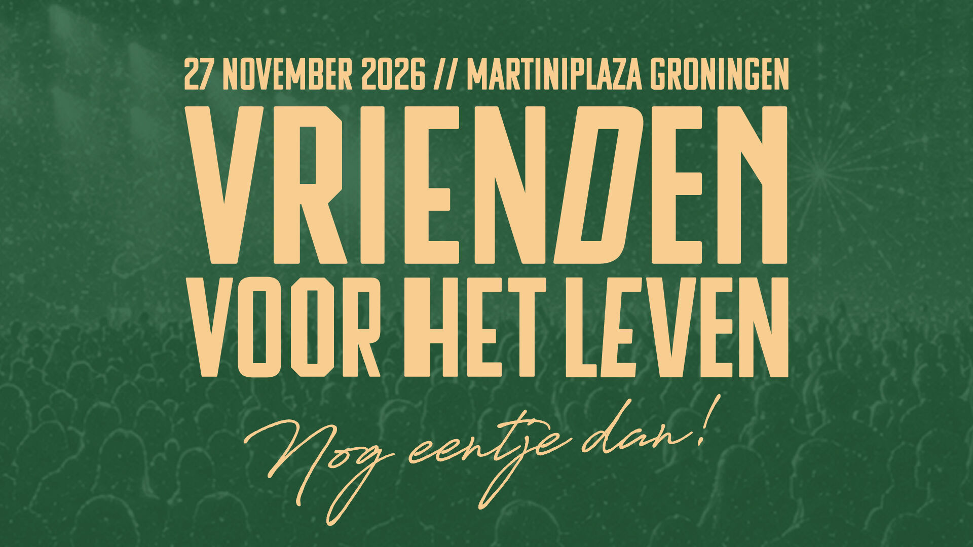 Vrienden Voor Het Leven 2026